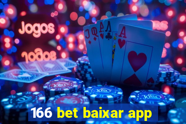 166 bet baixar app